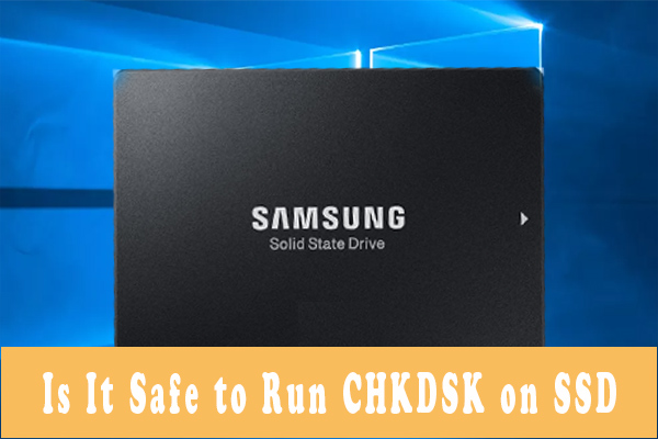 CHKDSK on SSD