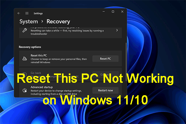 [Fixes] Reset This PC Not Working on Windows 11/10