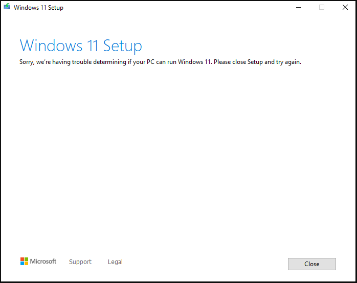 Fixes - We’re Having Trouble Determining If Your PC Can Run Win11 - MiniTool