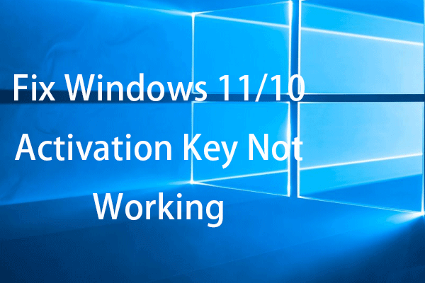 12 Tips to Fix Windows 11/10 Activation Key Not Working