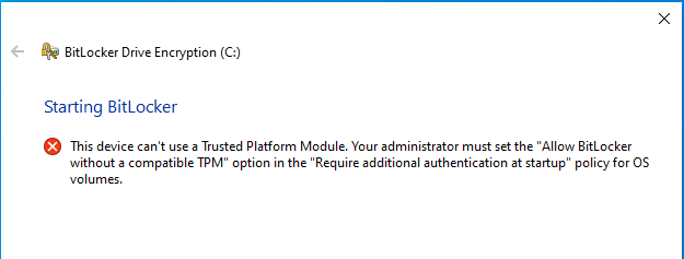 This device can’t use a Trusted Platform Module