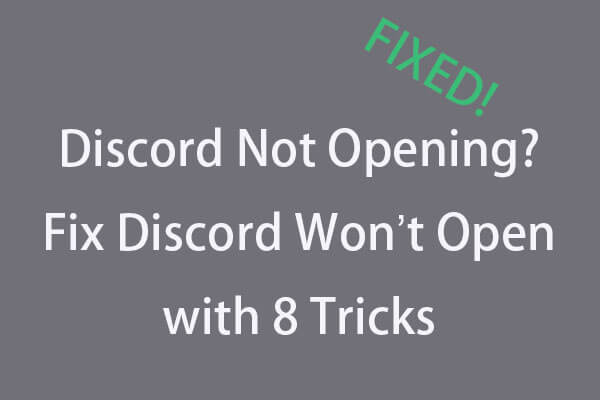 Discord Not Opening Fix Discord Won T Open With 8 Tricks