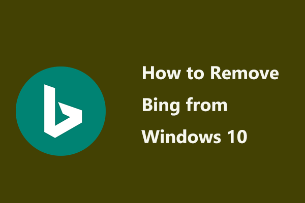 how to remove bing from windows 10