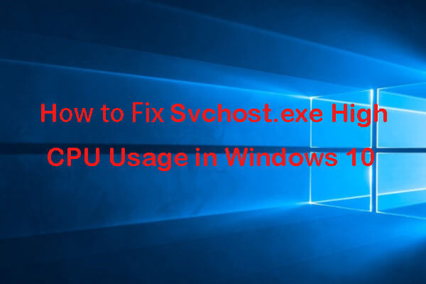 fix svchostexe high cpu usage thumbnail
