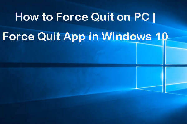 how to force quit on pc thumbnail