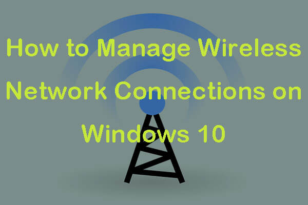 manage wireless network connections thumbnail