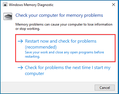 click Restart now and check for problems