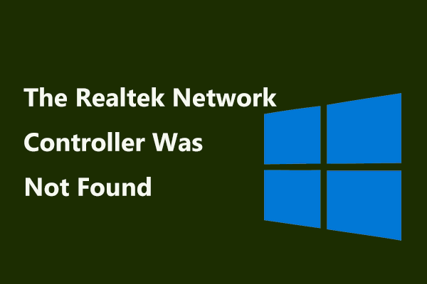 the realtek network controller was not found