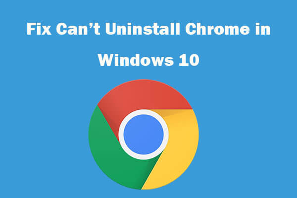 fix cant disinstallare Chrome Windows 10 miniatura