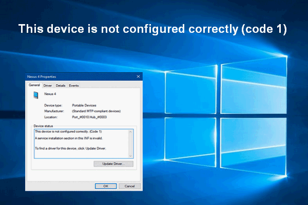 This device is not configured correctly (code 1)