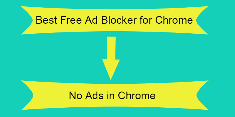 13 Best Ad Blocker for Chrome in 2023 (Free & Paid) - EarthWeb