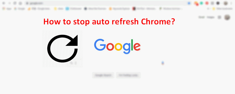 auto refresh Chrome