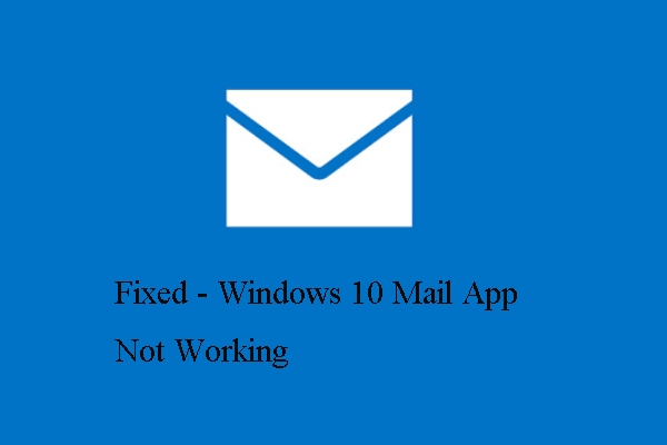 Windows 10 mail app not working