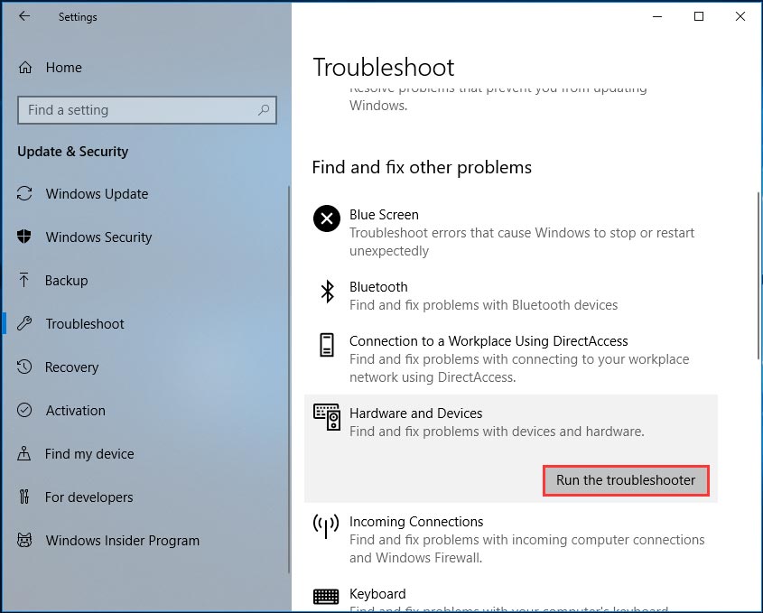 run the Hardware and Devices troubleshooter