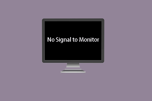 no signal to monitor thumbnail