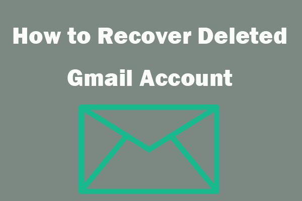 how to retrieve deleted email account in gmail