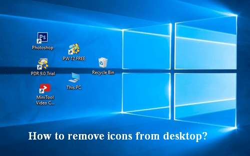 how to remove icons from desktop