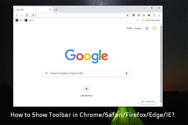 How to Show Toolbar in Chrome/Safari/Firefox/Edge/IE?