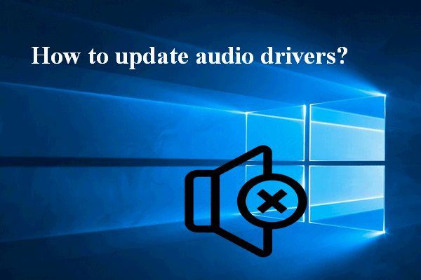 How to update audio drivers
