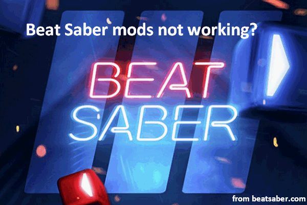 Beat Saber Mods Not Working How To Fix It