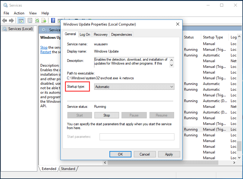 change the Startup type to automatic