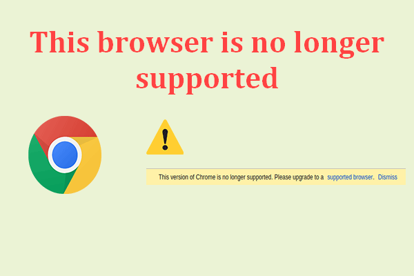 Fixed] This Browser Is No Longer Supported Google Chrome