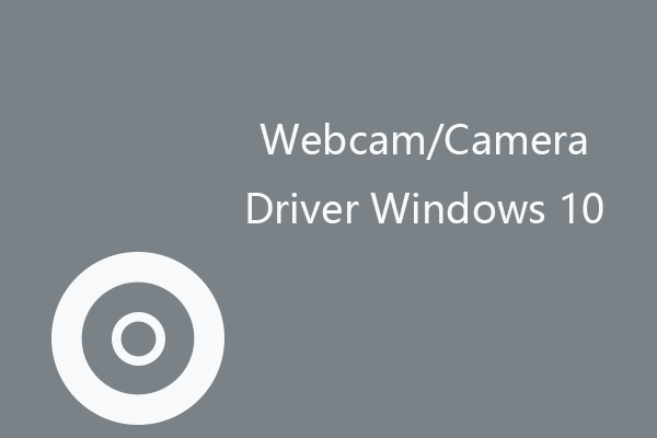 Webcam/Camera Driver Windows 10 & Update