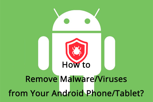 how to remove virus malware from android thumbnail