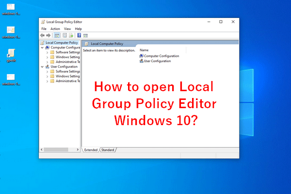 How to open Local Group Policy Editor