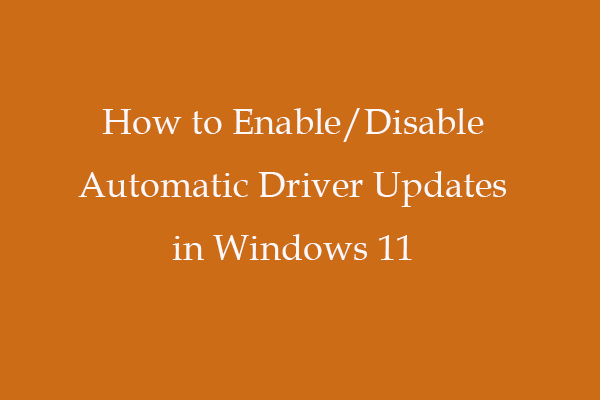 enable disable automatic driver updates windows 11 thumbnail