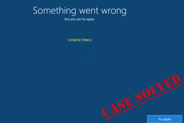 Windows 11 oobesettings something went wrong