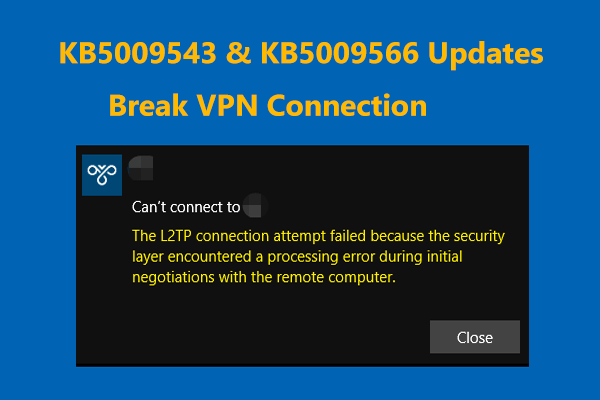 Windows 11 update may break your VPN connection