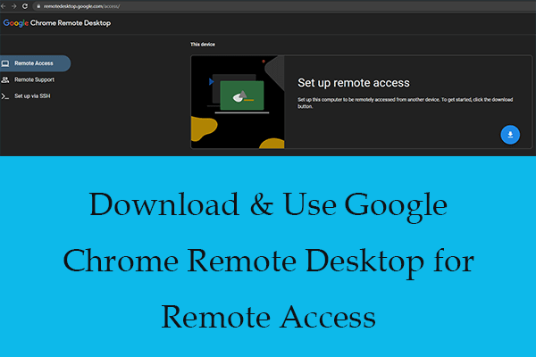 download chrome remote desktop for remote access thumbnail