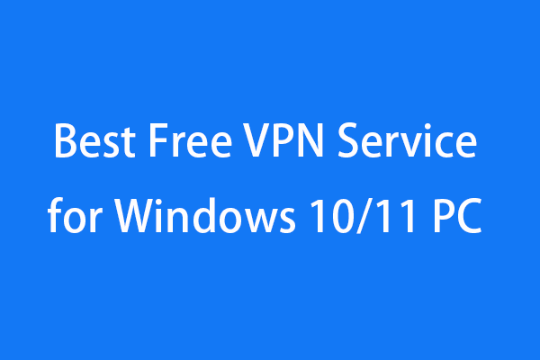 best free vpn for windows 10 11 pc thumbnail