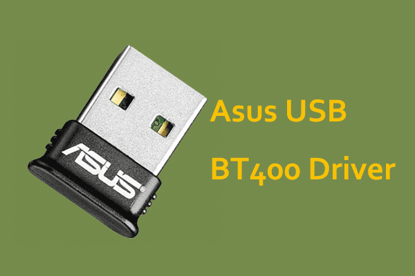 Taxpayer et eller andet sted gå på pension Asus USB BT400 Driver Windows 11/10 Download, Install, Update