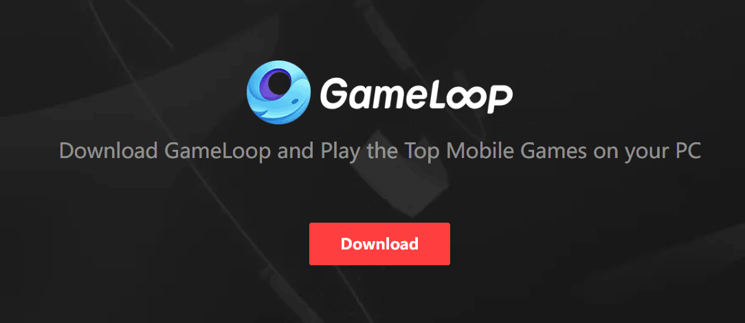 GameLoop download for PC