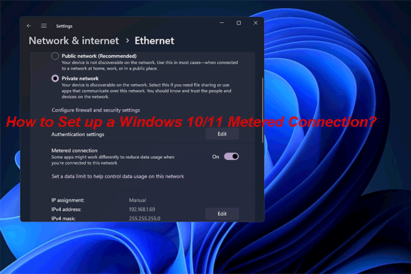 Windows 10/11 Metered Connections: When & How to Set up