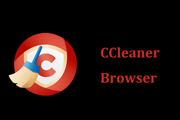 How to Download and Install CCleaner Browser for Windows 11/10