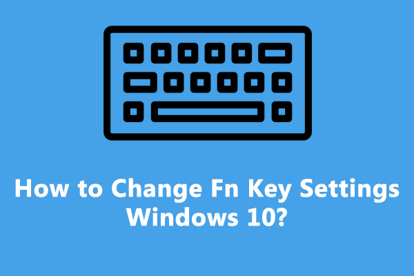 how to change function key settings windows 10
