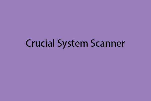 Download and Install Crucial System Scanner on Windows/Mac