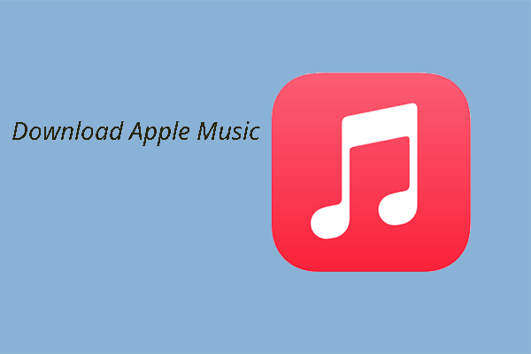 How to Download Apple Music for Win, Mac, Android, and iPhone?