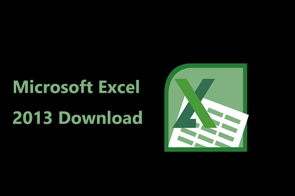 Microsoft Excel 2013 Download & Install for Windows 10 64/32-Bit