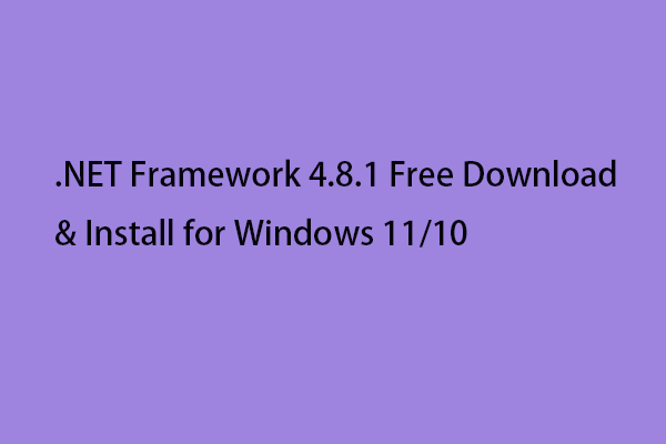 NET Framework 4.8.1 Free Download & Install for Windows 11/10