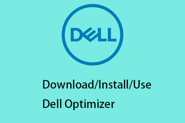 How to Download/Install/Use Dell Optimizer on Windows 11/10
