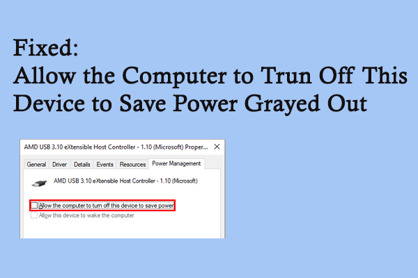 Allow Computer to Turn Off This Device to Save Power Grayed Out