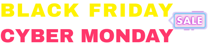 Black Friday and Cyber Monday