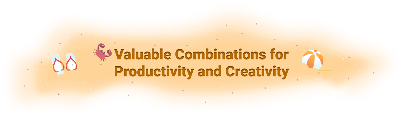Valuable Combinations for Productivity and Creativity
